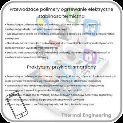  Polimery przewodzące – Czy przyszłość elektroniki jest elastyczna?